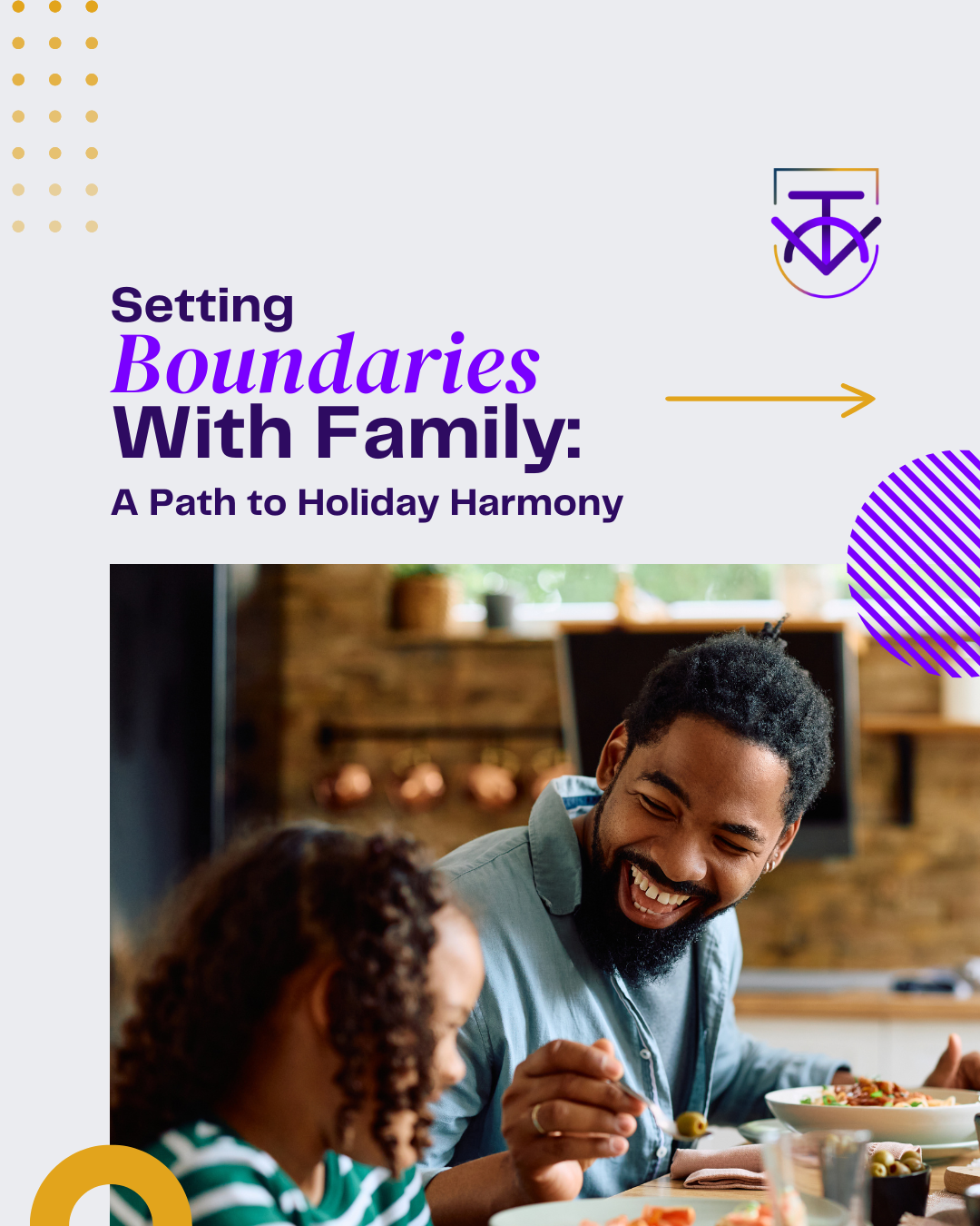 Setting Boundaries with Family: A Path to Holiday Harmony